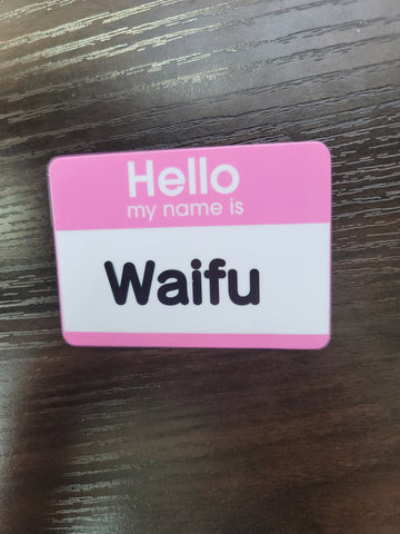 Hello Waifu